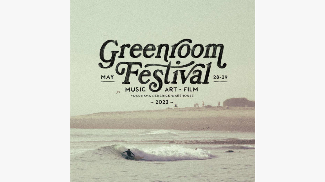 5/28(SAT), 29(SUN)】GREENROOM FESTIVAL '22 出店のお知らせ – TES